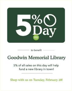 5% Day to Benefit Goodwin Memorial Library